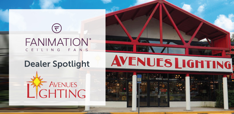 Dealer Spotlight:  Meet Avenues Lighting!